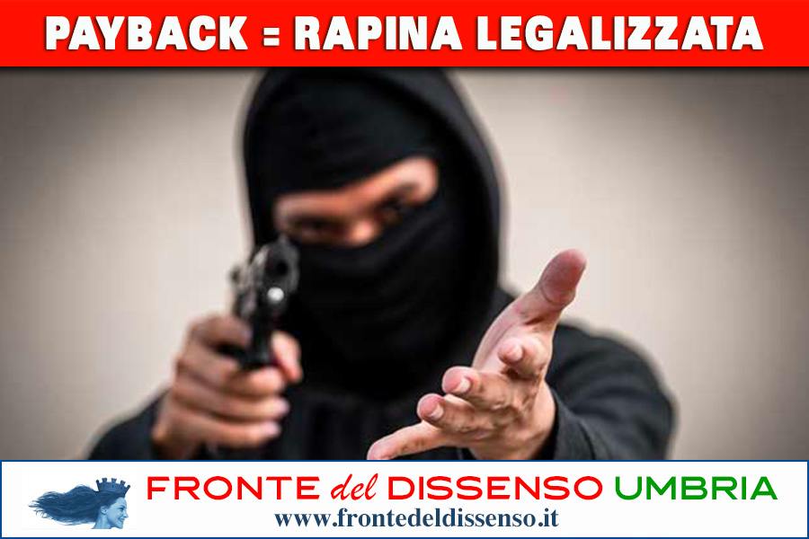 Payback = rapina legalizzata